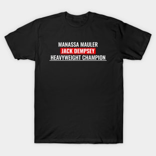 Jack Dempsey - Manassa Mauler T-Shirt